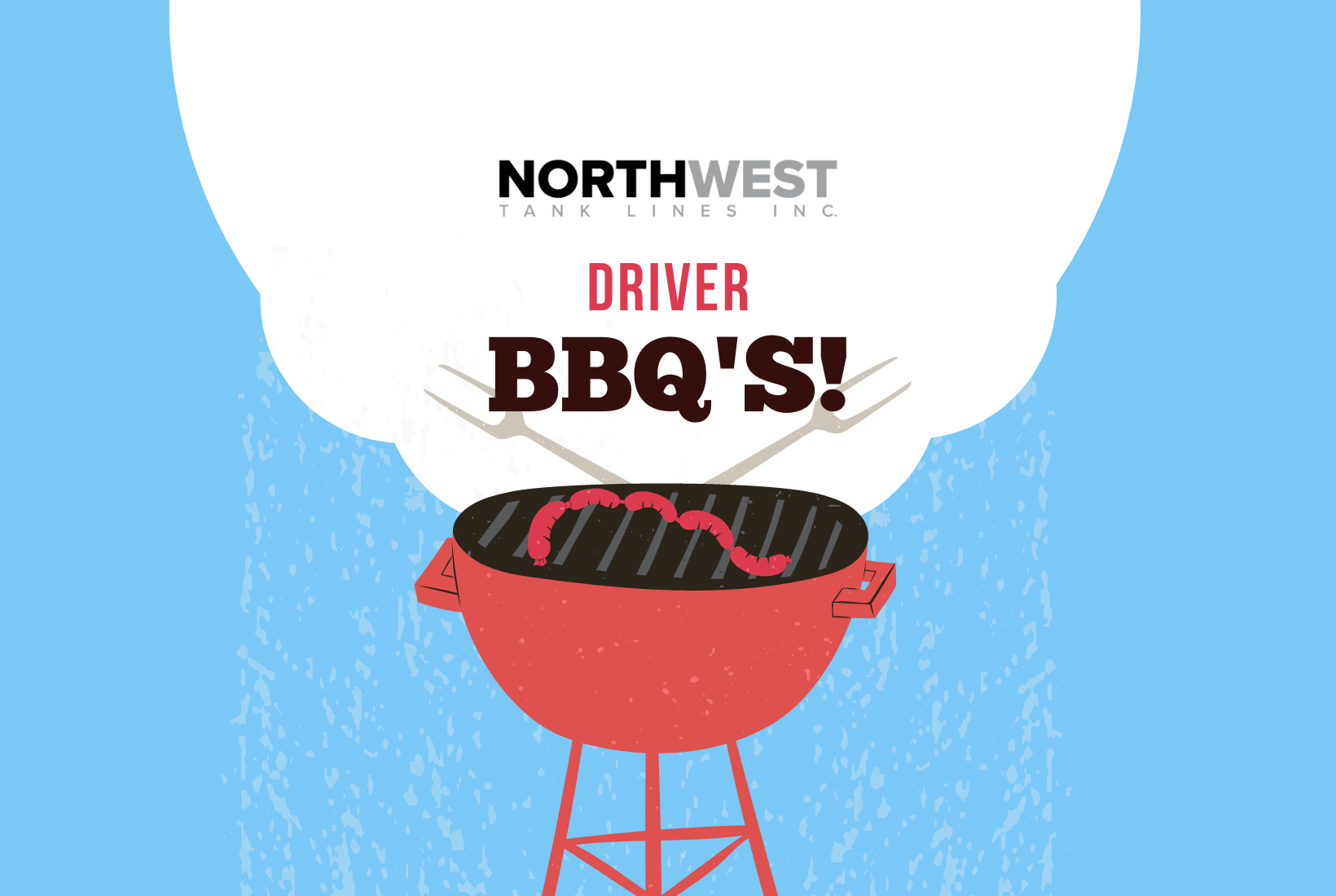Northwest’s Summer Driver BBQ Events!