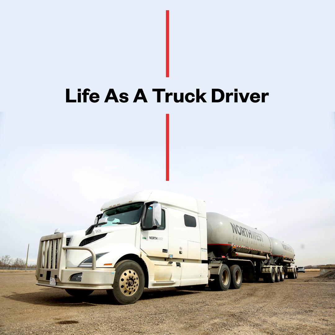 The truck represents the life and challenges of being a truck driver.