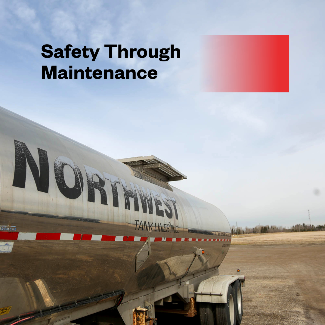 The image of Northwest Tank Lines represents the importance of preventative maintenance for trucks and trailers.